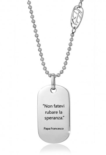 Collana Luca Barra Non Fatevi Rubare La Speranza Frase Papa Francesco Acciaio CA420