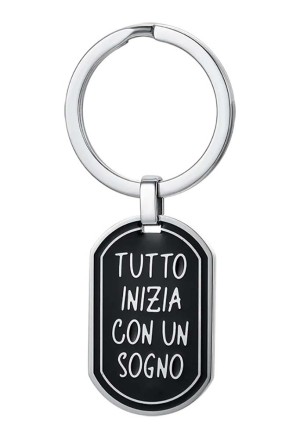 Portachiavi Script Tutto Inizia Con Un Sogno Sfondo Nero Acciaio Anallergico Luca Barra PK283