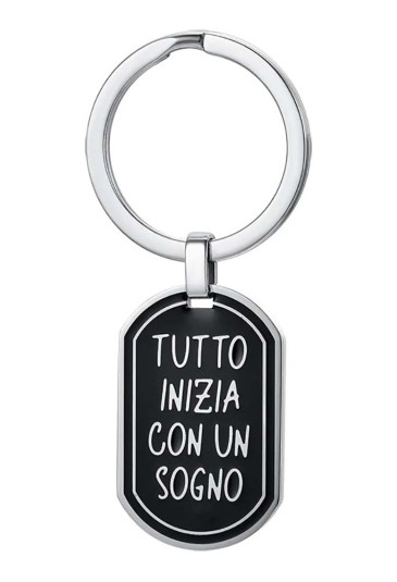 Portachiavi Script Tutto Inizia Con Un Sogno Sfondo Nero Acciaio Anallergico Luca Barra PK283